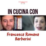 In cucina con Francesca Barberini