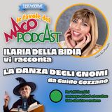 La Danza degli Gnomi - Raccontata da Ilaria Della Bidia