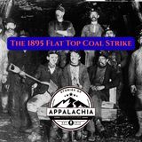 The 1895 Flat Top Coal Strike