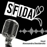 SFIDA: il podcast nato per chi vuole farsi domande