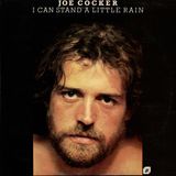 Ricordiamo il cantante rock e blues britannico Joe Cocker e la sua hit "You Are So Beautiful", dall'album "I Can Stand A Little Rain" del 74