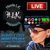 Hooda LK Presents | Blind Fury