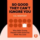 SO GOOD THEY CANT IGNORE YOU