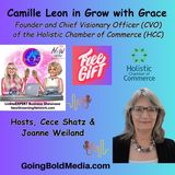 Business Grow with Grace!  Guest, Camille Leon