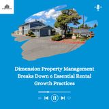 Dimension Property Management Breaks Down 6 Essential Rental Growth Practices
