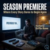 Season Premiere - The Sharpening of the Blade: How New Stakes Forge New Heroes