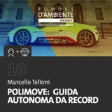 Marcello Telloni: Polimove, guida autonoma da record