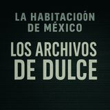 Los Archivos Secretos de Dulce