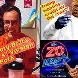 Pete Booty-Drill's "Hubby's" Version of the PofA, Trump wanting credit for the "Vax"? and More the Zo Loft (UP)