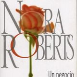 Un negocio arriesgado - Nora Roberts