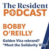 Fixing Portugal’s Housing Crisis – Resident Podcast Interview with Bobby O'Reilly – Ep.18 – 08-04-26
