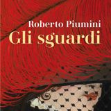 Roberto Piumini "Gli sguardi"