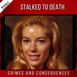EP81: Stalked to Death
