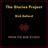 The BGB Studio Presents: The Stories Project | Night One: Nick Ballard