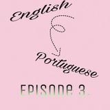 Episode 3 - Foreign Words, Cultures, And The Change That English Language Brings.