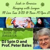 Irish in America: Prof. Peter Bales and DJ Fiona Walsh