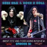 Episode 24 | BRENT FITZ AND TODD KERNS INTERVIEW (SLASH / AGE OF ELECTRIC / GENE SIMMONS BAND / ALICE COOPER / VINCE NEIL)