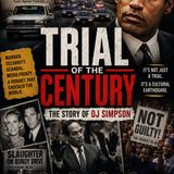 O.J. SIMPSON: THE CASE THAT SHOOK AMERICA