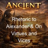 Rhetoric to Alexander On Virtues and Vices - Aristotle