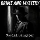 36 - Social Gangster by Arthur B. Reeve