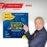 #983 Strategiczne benefity i Wellbeing w Łodzi po raz drugi