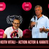 Keith Vitali - Karate Master and Action Actor, "No Retreat, No Surrender 3"