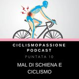10 - Mal di Schiena e Ciclismo - con Alessandro Colombo
