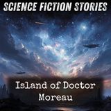 23 - Island of Doctor Moreau by H. G. Wells