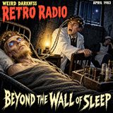 BEYOND THE WALL OF SLEEP: A Catskills Killer Dreams Of A Brother Of Light | #RetroRadio