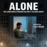 Alone - Building Your Way Back