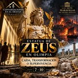 Las siete maravillas del mundo antiguo - Estatua de Zeus en Olimpia - Caída, transformación o supervivencia 7-10