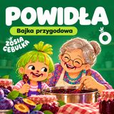 Zosią Cebulka: FIOLETOWY NOS I JESIENNE POWIDŁA (Mądra bajka dla dzieci o gotowaniu i pomaganiu)