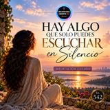 Ep 542_Meditacion Conecta Yo Superior AUDIO