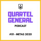Quartel General #01 - METAS 2020
