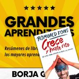 76: Crece y hazte rico: Resumen del libro con aprendizajes
