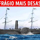 O Terrível Naufrágio Que Não foi do Titanic __ SS Arctic