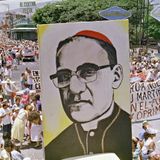 Episode 10 | Monsignor Óscar Romero, El Salvador’s Bishop of the Poor