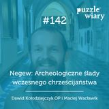 142: Negew: Archeologiczne ślady wczesnego chrześcijaństwa