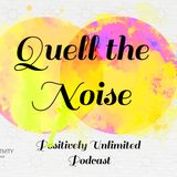 Quell the Noise