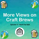 Episode 17 - Vault City Q&A