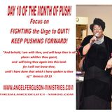 Fight The Urge To Quit