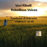 Voci Ribelli - Rebellious Voices. Stagione 2- ep. 19