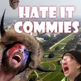 HATE IT COMMIES