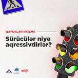 Sürücülər niyə aqressivdirlər?