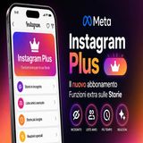 Instagram Plus- il nuovo abbonamento cambia le Storie