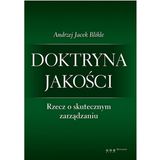 Andrzej Jacek Blikle „Doktryna jakości” – recenzja