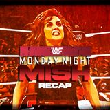 MONDAY NIGHT MISH RECAP (Wrestling Soup 10/26/22)