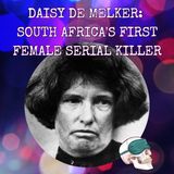 Daisy De Melker: South Africa's First Female Serial Killer