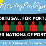 "In Portugal, For Portugal!" - The 1 in 10 Who Could Be The United Nations of Portugal!