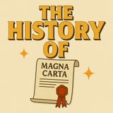Ep.63 The Magna Carta